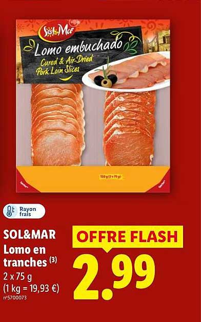 SOL&MAR Lomo en tranches (3) 2 x 75 g