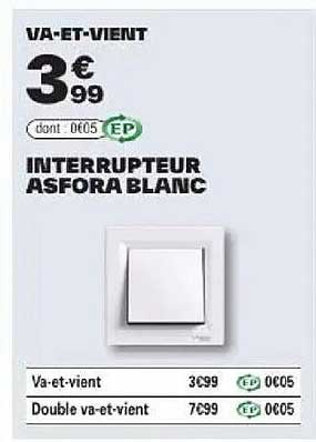 VA-ET-VIENT INTERRUPTEUR ASFORA BLANC