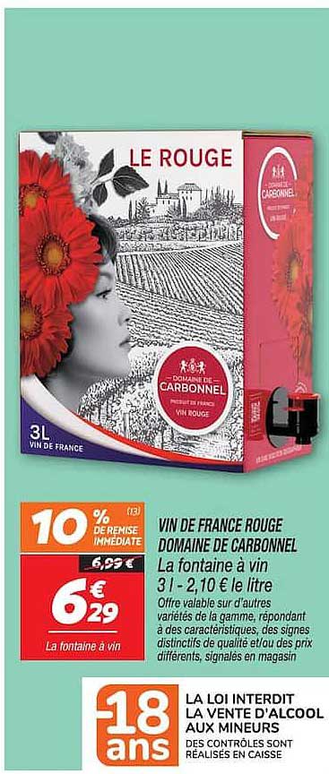 VIN DE FRANCE ROUGE DOMAINE DE CARBONNEL La fontaine à vin 3 l - 2,10 € le litre