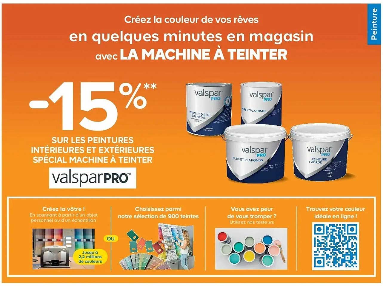 -15%** SUR LES PEINTURES INTÉRIEURES ET EXTÉRIEURES SPÉCIAL MACHINE À TEINTER