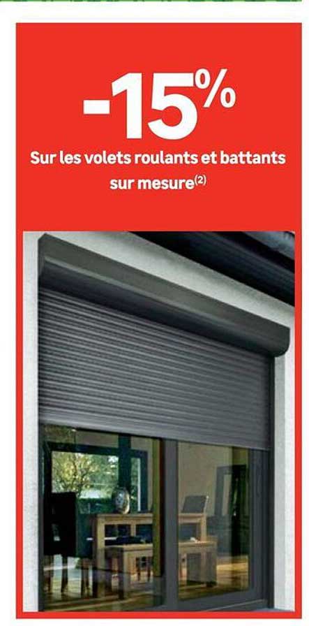 -15% Sur les volets roulants et battants sur mesure