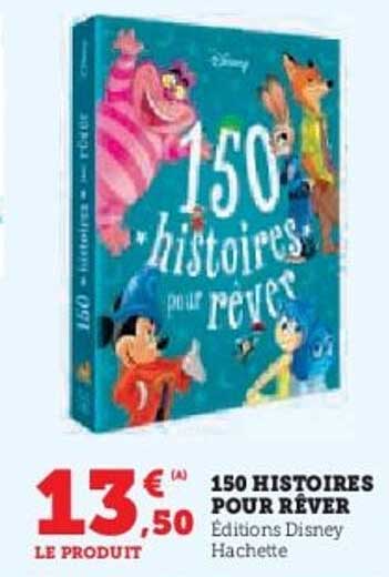 150 HISTOIRES POUR RÊVER
