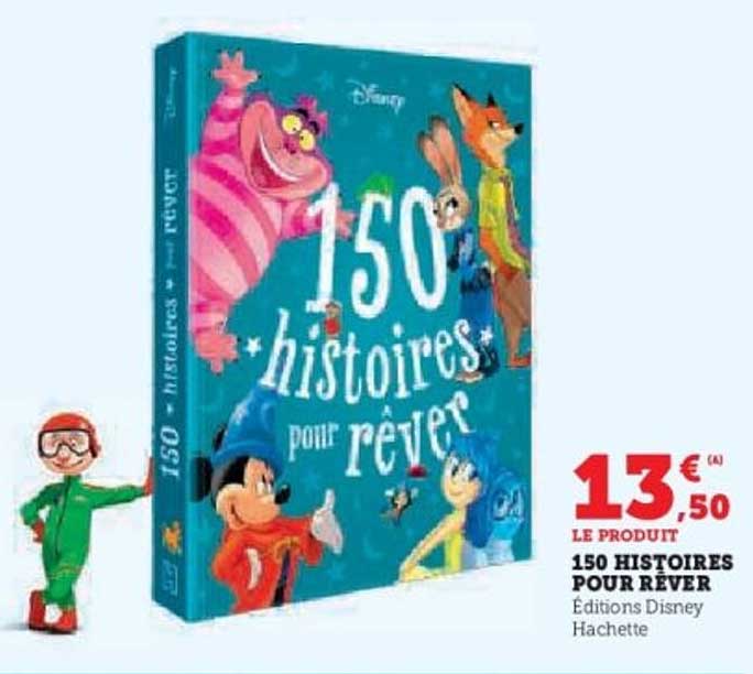 150 histoires pour rêver