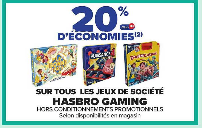 20 % D'ÉCONOMIES SUR TOUS LES JEUX DE SOCIÉTÉ HASBRO GAMING