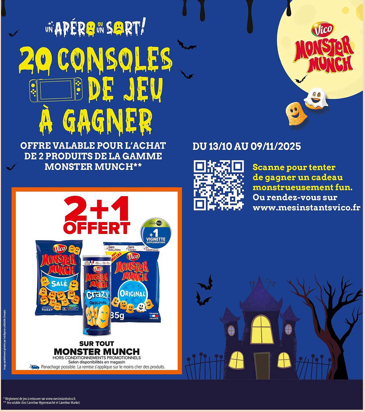 2+1 OFFERT SUR TOUT MONSTER MUNCH