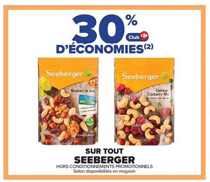 30% d'économies sur tout Seeberger