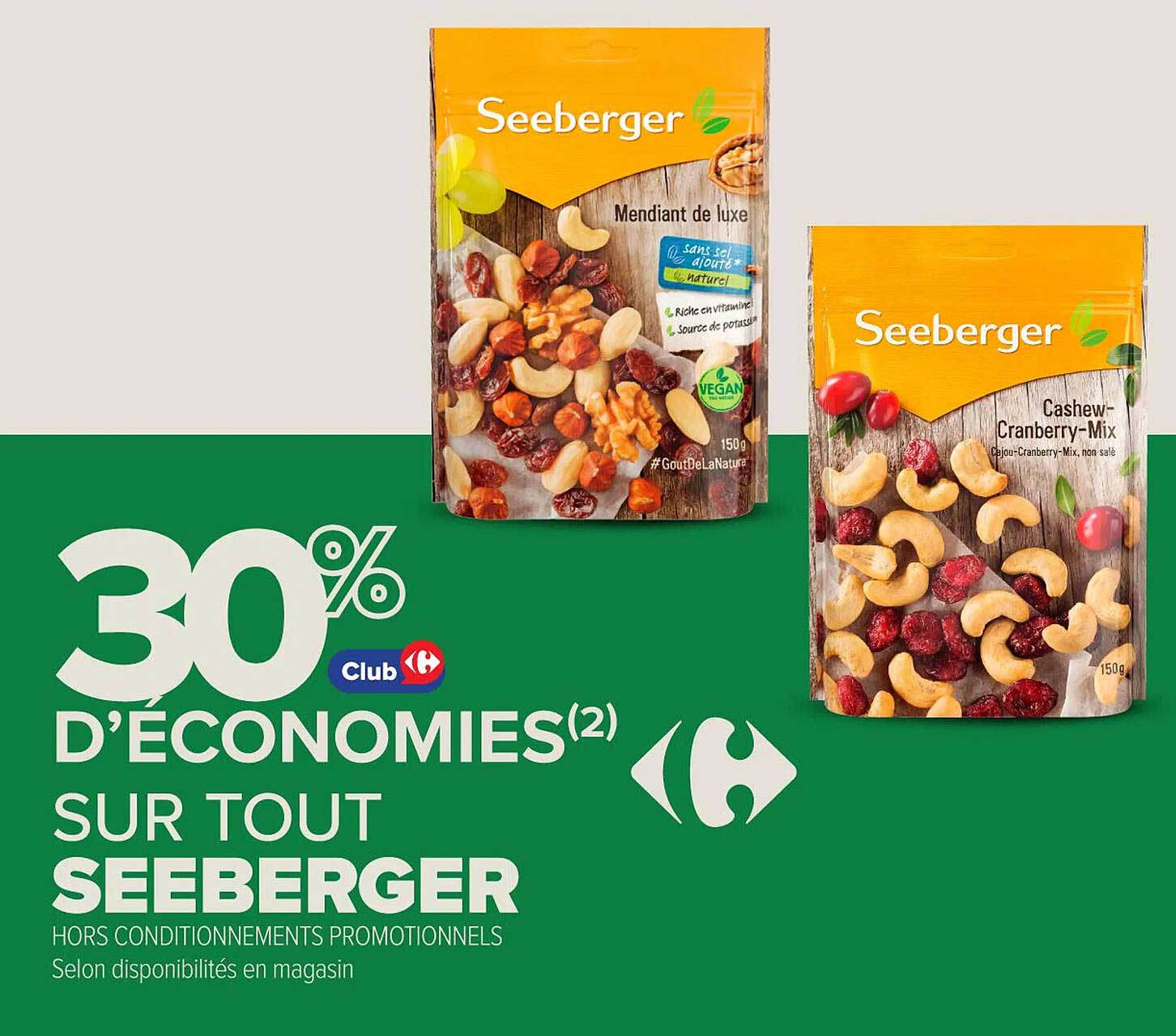 30% d'économies sur tout Seeberger