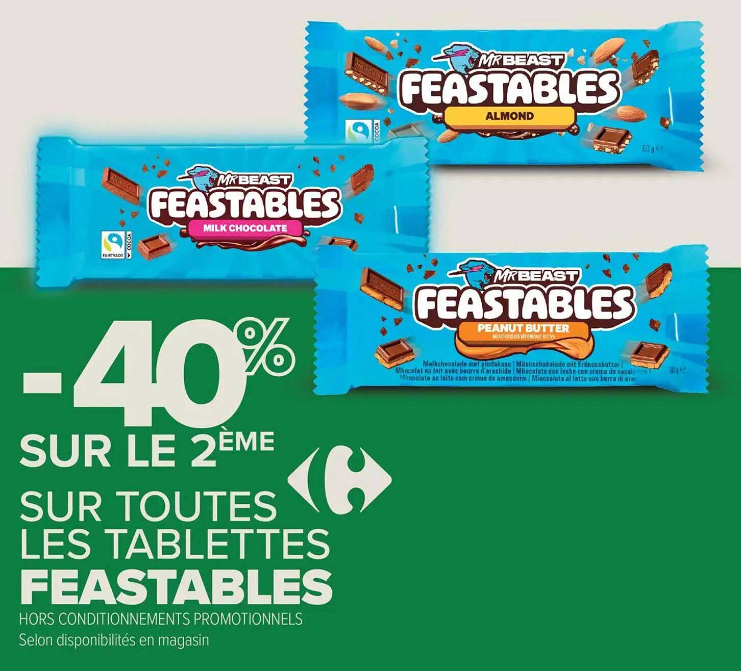 -40% SUR LE 2ÈME SUR TOUTES LES TABLETTES FEASTABLES