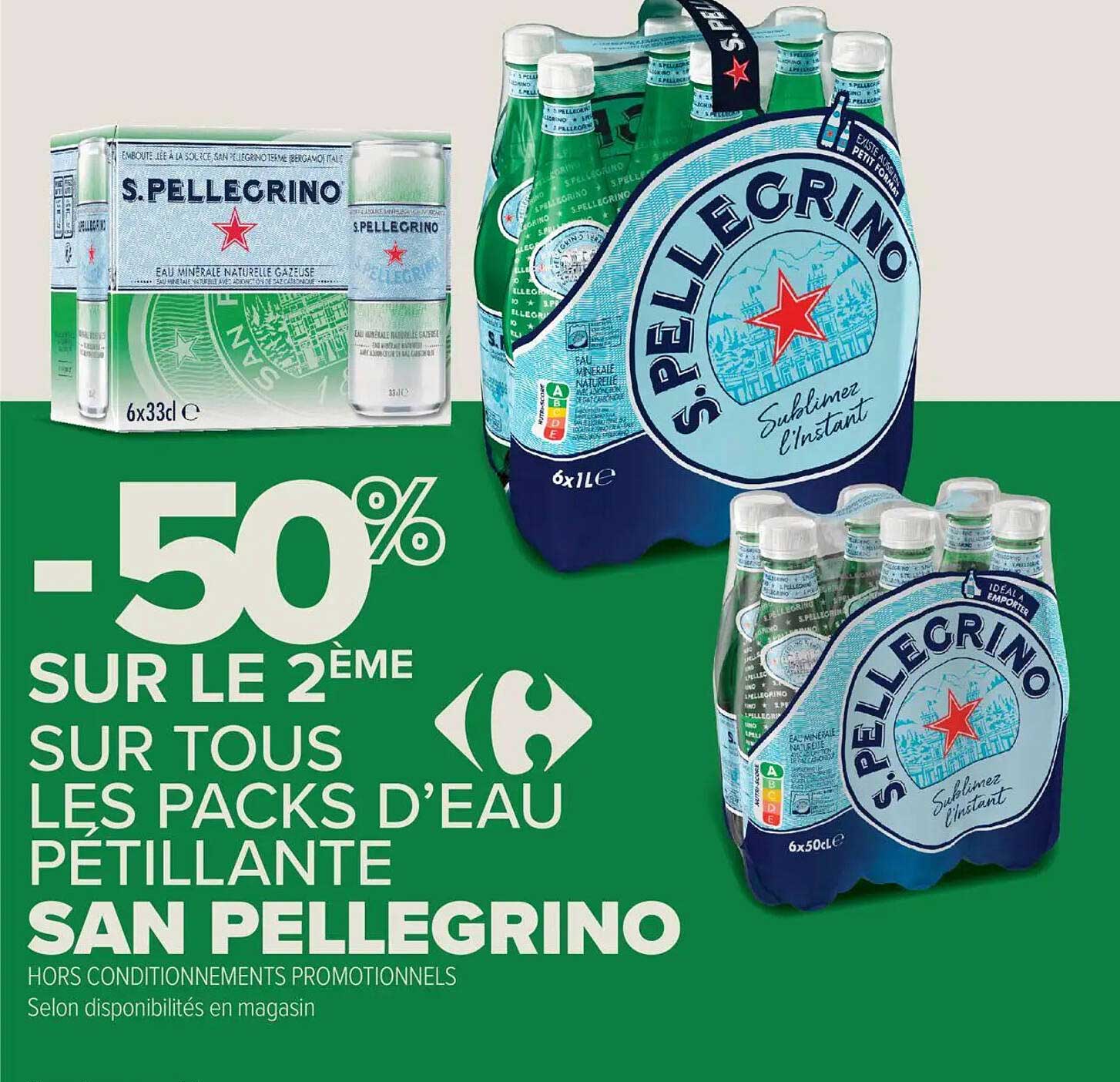 50% SUR LE 2ÈME SUR TOUS LES PACKS D’EAU PÉTILLANTE SAN PELLEGRINO
