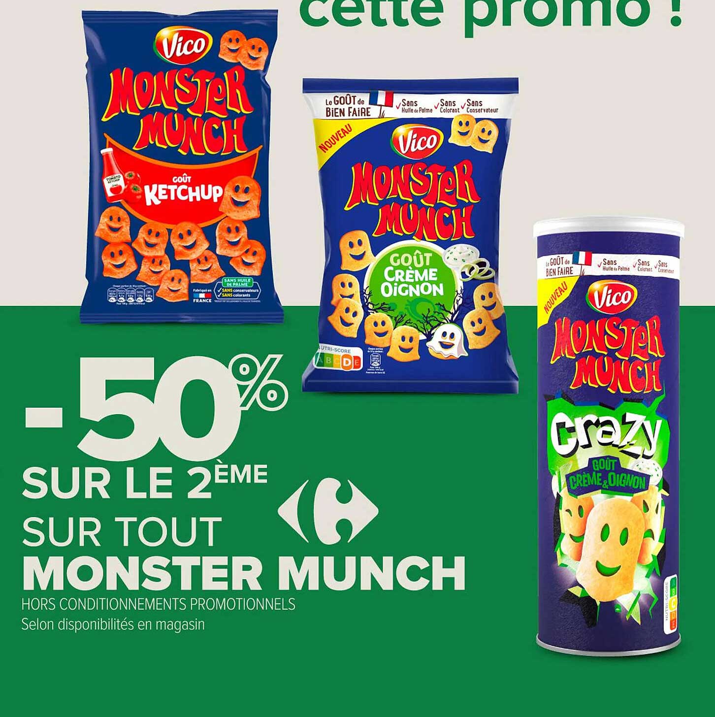 50% sur le 2ème sur tout Monster Munch
