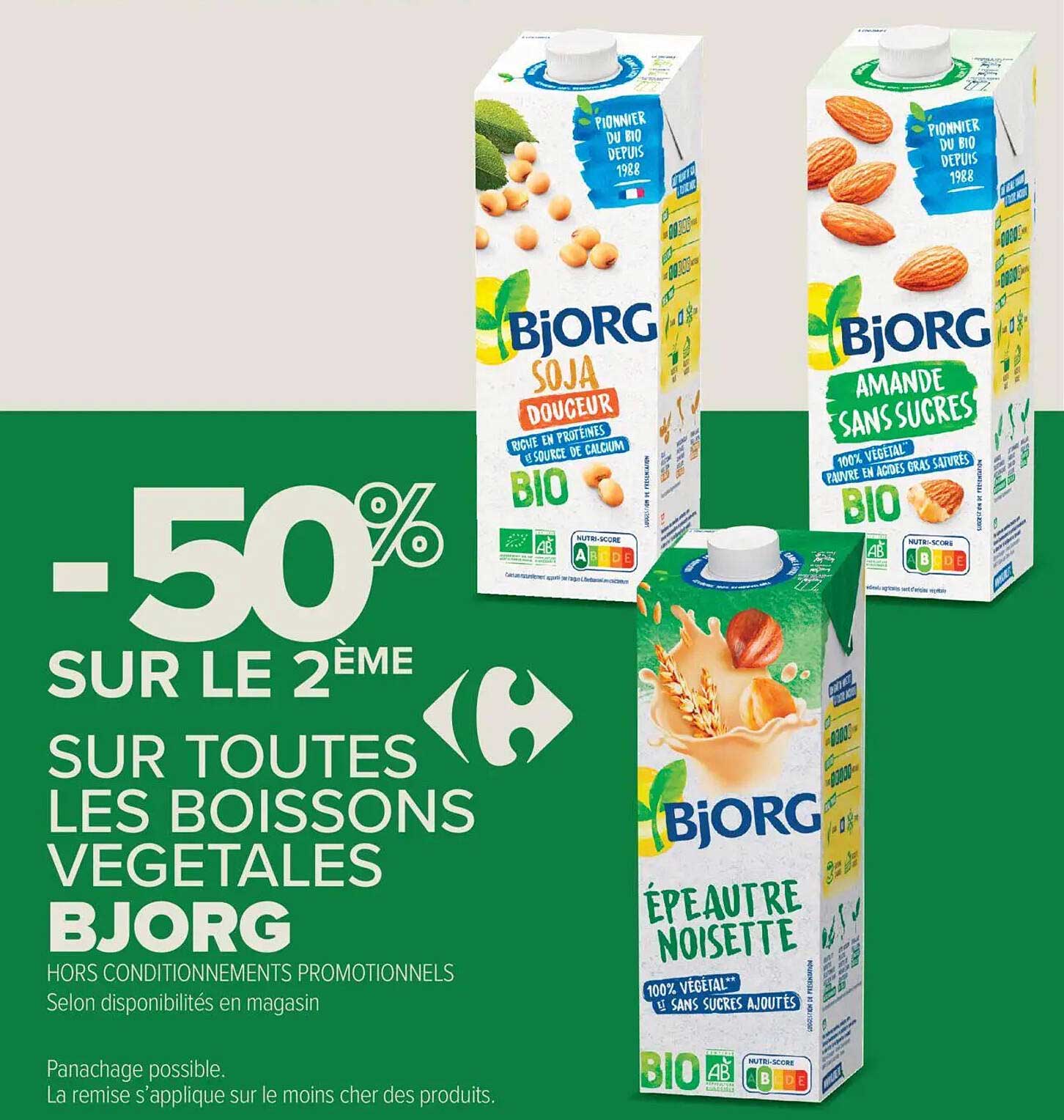 -50% SUR LE 2ÈME SUR TOUTES LES BOISSONS VÉGÉTALES BJORG