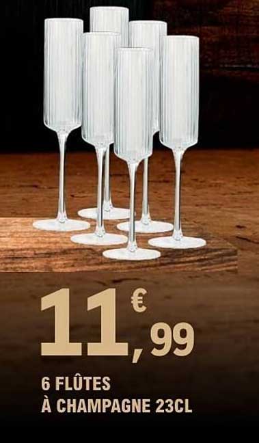 6 FLÛTES À CHAMPAGNE 23CL