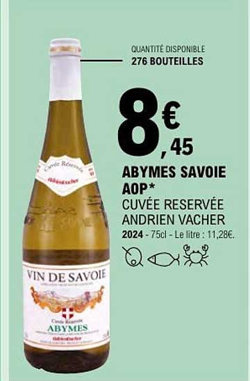 ABYMES SAVOIE AOP* CUVÉE RÉSERVÉE ANDRIEN VACHER