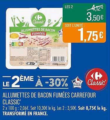 ALLUMETTES DE BACON FUMÉES CARREFOUR CLASSIC’