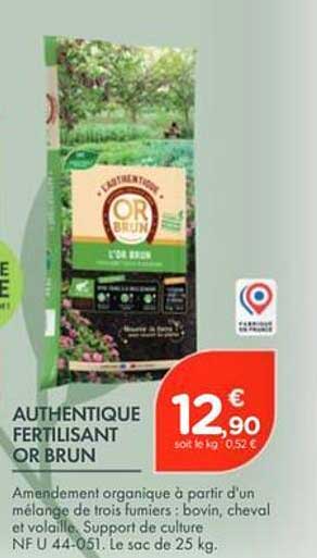 AUTHENTIQUE FERTILISANT OR BRUN