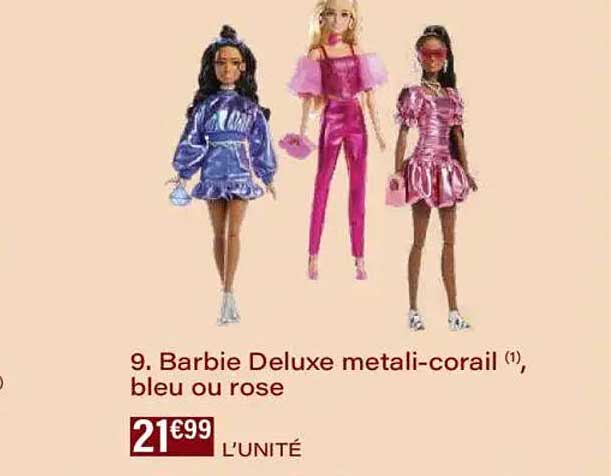 Barbie Deluxe metali-corail, bleu ou rose