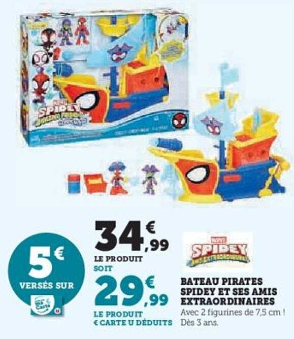 BATEAU PIRATES SPIDEY ET SES AMIS EXTRAORDINAIRES