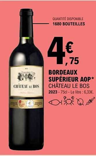 BORDEAUX SUPÉRIEUR AOP* CHÂTEAU LE BOS
