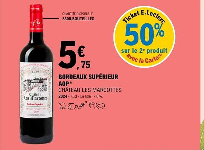 BORDEAUX SUPÉRIEUR AOP* CHÂTEAU LES MARCOTTES