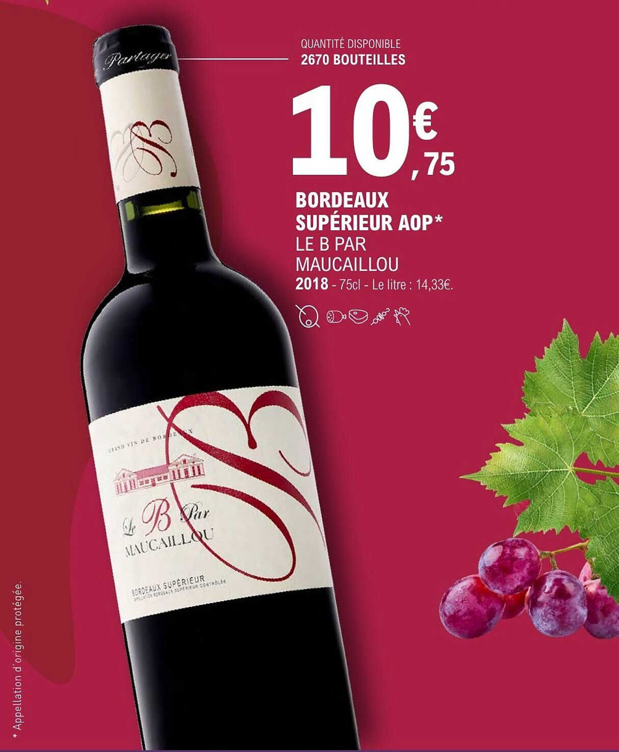 Bordeaux Supérieur AOP - Le B par Maucaillou 2018