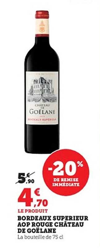 BORDEAUX SUPERIEUR AOP ROUGE CHÂTEAU DE GOËLANE