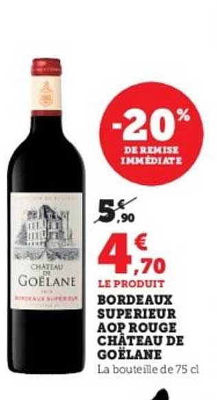 Bordeaux Supérieur AOP Rouge Château de Goëlane