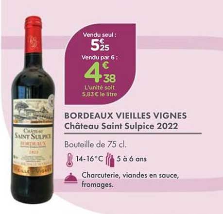 BORDEAUX VIEILLES VIGNES Château Saint Sulpice 2022
