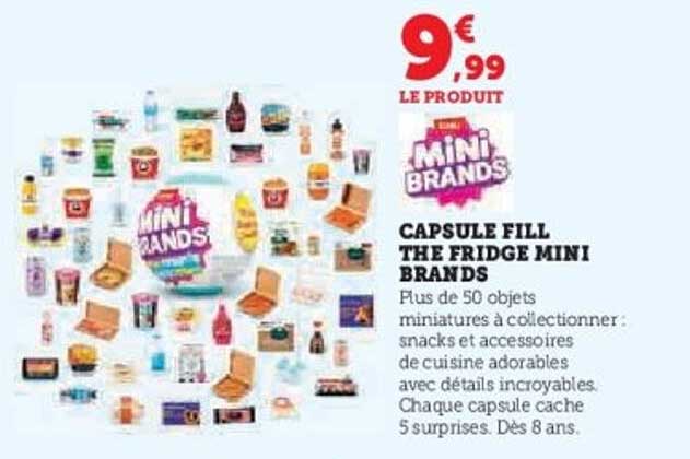 CAPSULE FILL THE FRIDGE MINI BRANDS