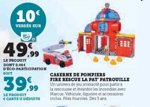 CASERNE DE POMPIERS FIRE RESCUE LA PAT'PATROUILLE