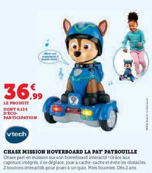 CHACE MISSION HOVERBOARD LA PAT' PATROUILLE