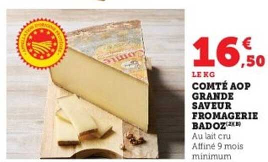 COMTÉ AOP GRANDE SAVEUR FROMAGERIE BADOZ