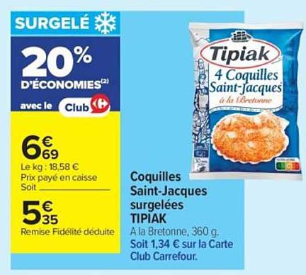 Coquilles Saint-Jacques surgelées TIPIAK
