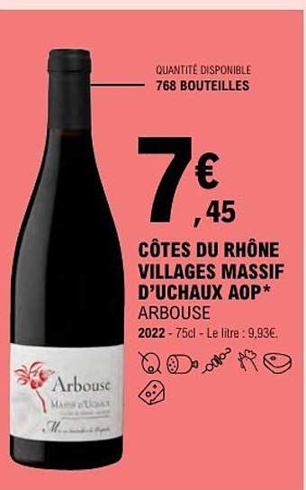 CÔTES DU RHÔNE VILLAGES MASSIF D’UCHAUX AOP* ARBOUSE
