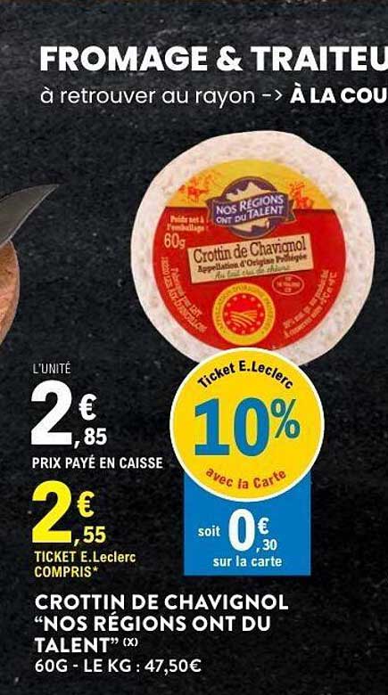 Crottin de Chavignol "Nos Régions Ont Du Talent"