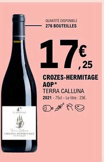 CROZES-HERMITAGE AOP* TERRA CALLUNA
