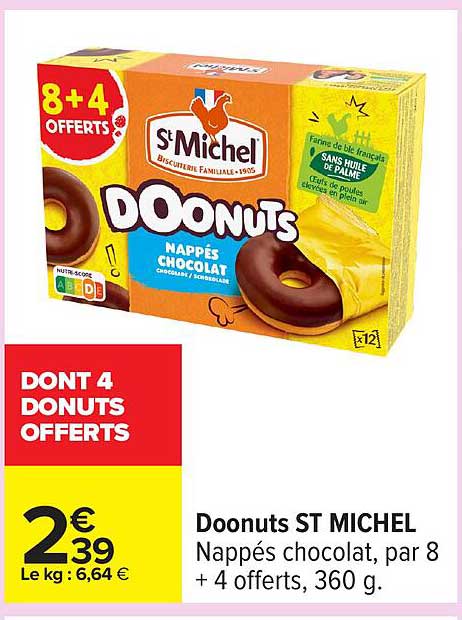 Doonuts ST MICHEL Nappés chocolat, par 8 + 4 offerts, 360 g.