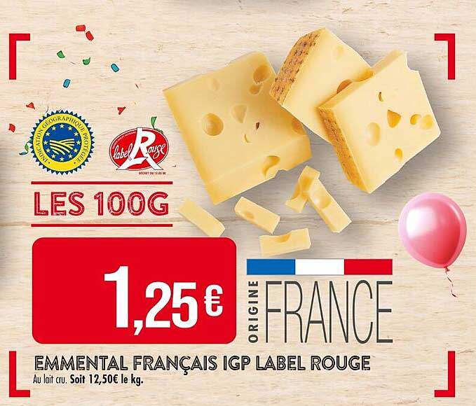 Emmental Français IGP Label Rouge