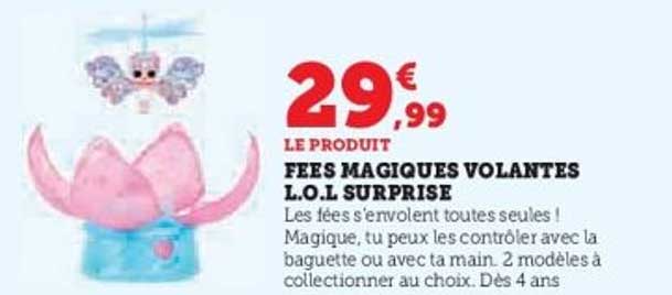FEES MAGIQUES VOLANTES L.O.L SURPRISE