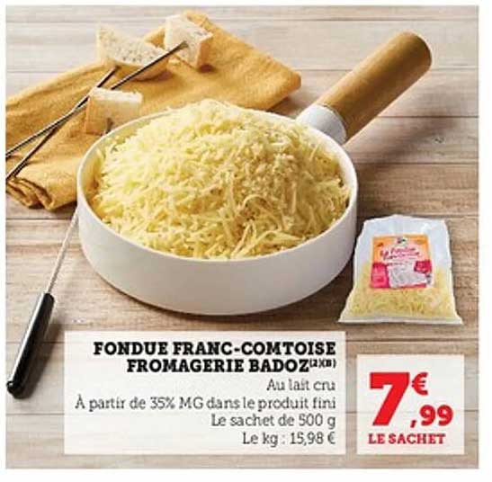 FONDUE FRANC-COMTOISE FROMAGERIE BADOZ