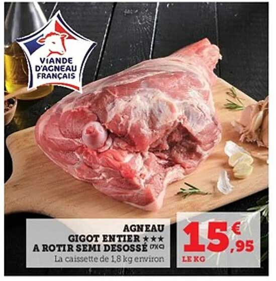 Gigot entier à rôtir semi désossé