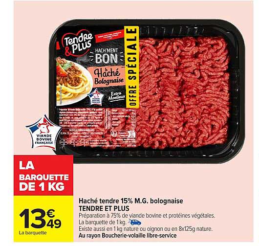 Haché tendre 15% M.G. bolognaise TENDRE ET PLUS