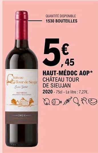 HAUT-MÉDOC AOP* CHÂTEAU TOUR DE SIEUJAN