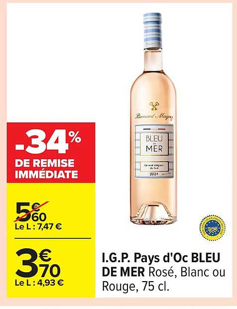 I.G.P. Pays d'Oc BLEU DE MER Rosé, Blanc ou Rouge, 75 cl.