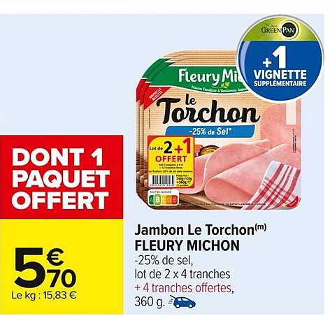 Jambon Le Torchon(m) FLEURY MICHON -25% de Sel