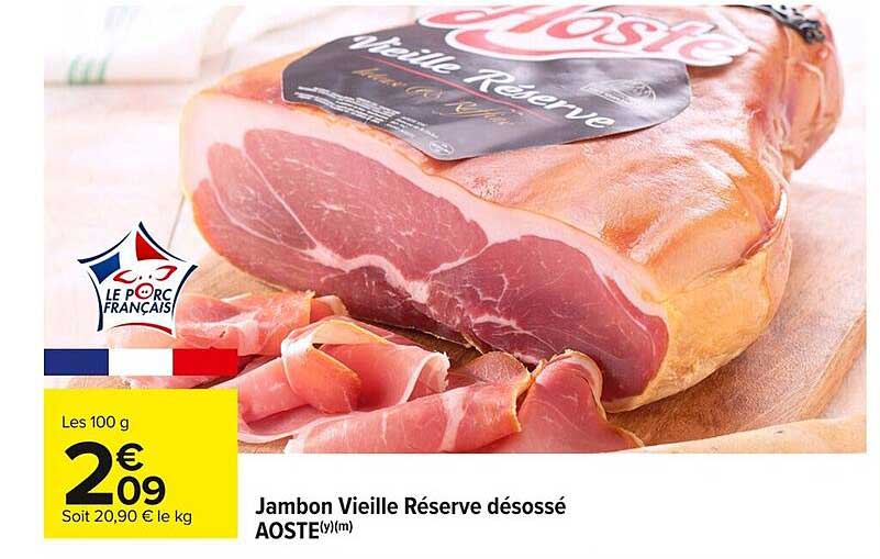 Jambon Vieille Réserve désossé AOSTE