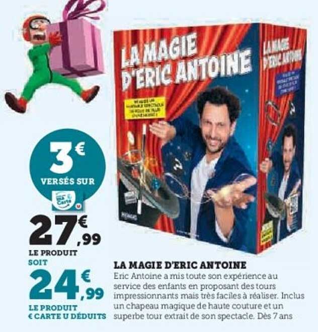 LA MAGIE D’ERIC ANTOINE