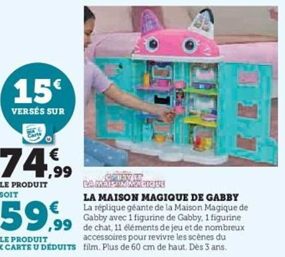 LA MAISON MAGIQUE DE GABBY