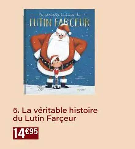 La véritable histoire du Lutin Farceur