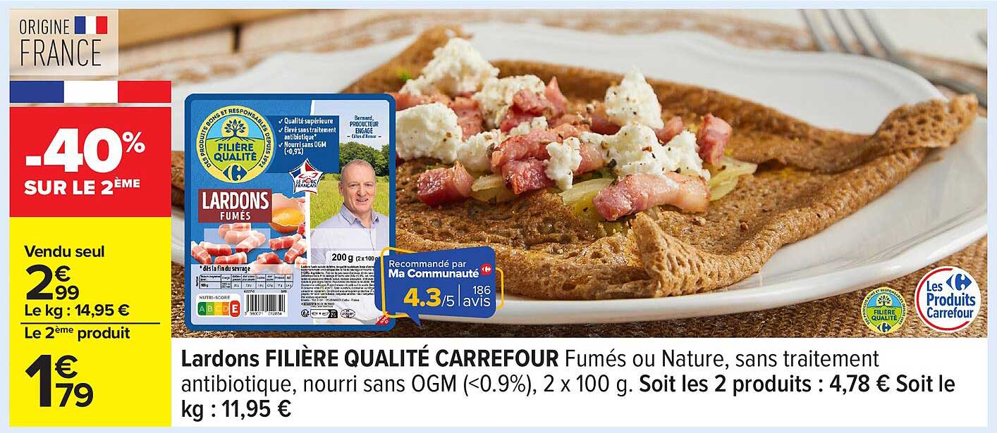 Lardons FILIÈRE QUALITÉ CARREFOUR Fumés ou Nature, sans traitement antibiotique, nourri sans OGM (<0,9%), 2 x 100 g.