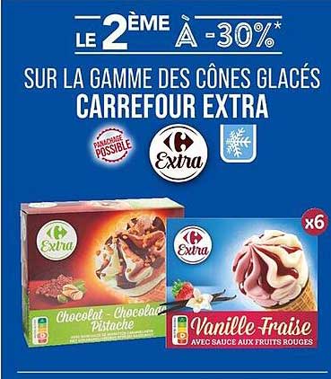LE 2ÈME À -30* SUR LA GAMME DES CÔNES GLACÉS CARREFOUR EXTRA